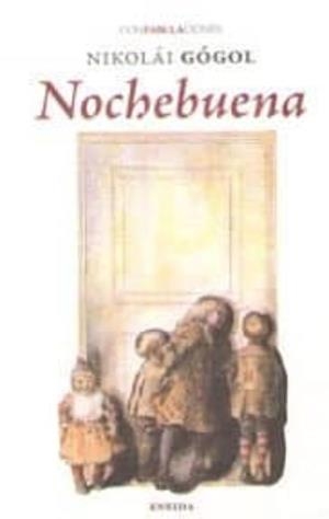 NOCHEBUENA | 9788415458982 | GOGOL, NIKOLAI | Llibreria Online de Tremp