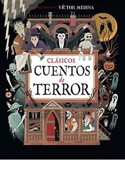 CLÁSICOS CUENTOS DE TERROR | 9788410101388