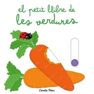 EL PETIT LLIBRE DE LES VERDURES | 9788413898445 | CHOUX, NATHALIE | Llibreria Online de Tremp