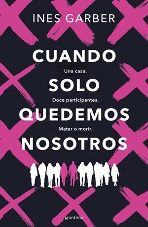 CUANDO SOLO QUEDEMOS NOSOTROS | 9788419848444 | GARBER, INES | Llibreria Online de Tremp
