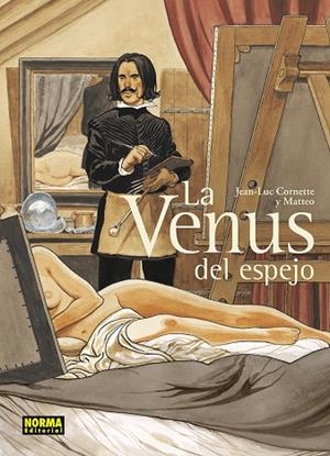 LA VENUS DEL ESPEJO | 9788467973969 | CORNETTE, JEAN-LUC/MATTEO | Llibreria Online de Tremp