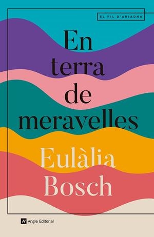 EN TERRA DE MERAVELLES | 9788410112667 | BOSCH, EULÀLIA | Llibreria Online de Tremp