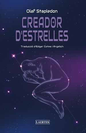 CREADOR D'ESTRELLES | 9788419676696 | STAPLEDON, OLAF | Llibreria Online de Tremp