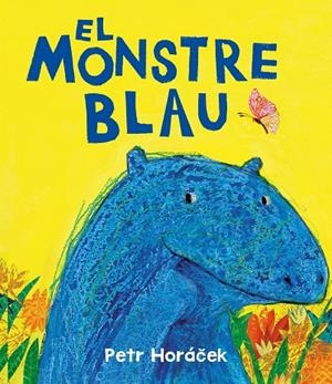 EL MONSTRE BLAU | 9788426149190 | HORÁCEK, PETR | Llibreria Online de Tremp