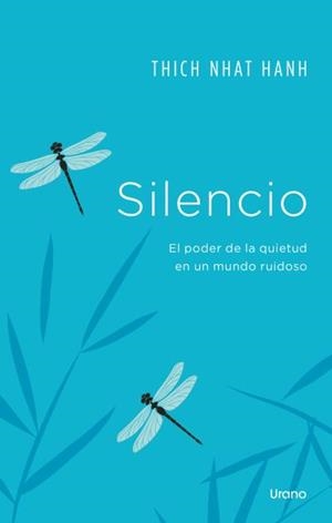 SILENCIO | 9788418714436 | NHAT HANH, THICH | Llibreria Online de Tremp