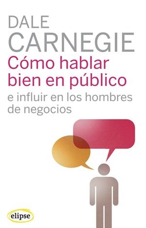 CÓMO HABLAR BIEN EN PÚBLICO | 9788493664930 | CARNEGIE, DALE | Llibreria Online de Tremp