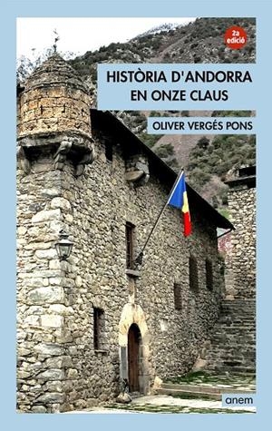 HISTÒ?RIA D'ANDORRA EN ONZE CLAUS | 9789992065365 | VERGÉS PONS, OLIVER