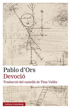 DEVOCIÓ | 9788410317734 | D'ORS, PABLO | Llibreria Online de Tremp