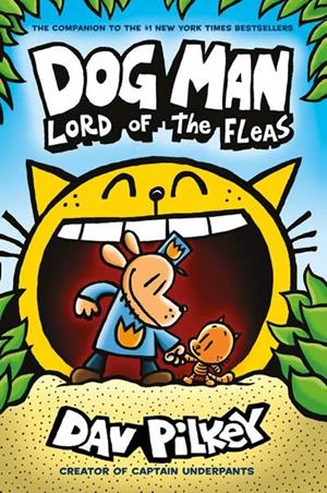 DOG MAN 5: DOG MAN 5: LORD OF THE FLEAS | 9781407192161 | PILKEY, DAV | Llibreria Online de Tremp