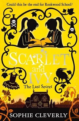 THE LAST SECRET: A SCARLET AND IVY MYSTERY | 9780008218232 | CLEVERLY,SOPHIE