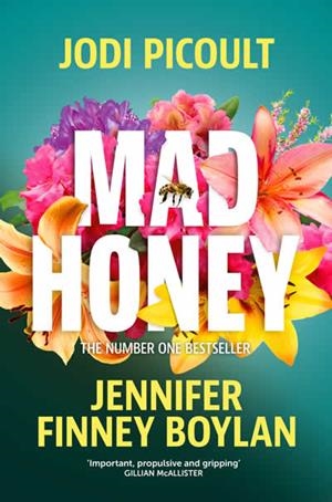 MAD HONEY  | 9781473692497 | PICOULT, JODI; FINNEY BOYLAN