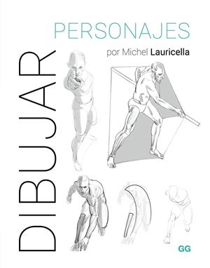 DIBUJAR PERSONAJES | 9788425235788 | LAURICELLA, MICHEL | Llibreria Online de Tremp