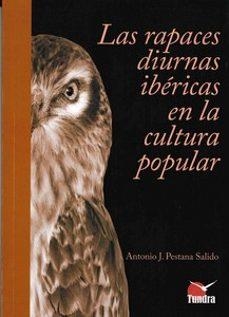 LAS RAPACES DIURNAS IBÉRICAS EN LA CULTURA POPULAR | 9788419624871