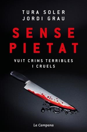 SENSE PIETAT | 9788419836380 | SOLER, TURA/GRAU, JORDI | Llibreria Online de Tremp