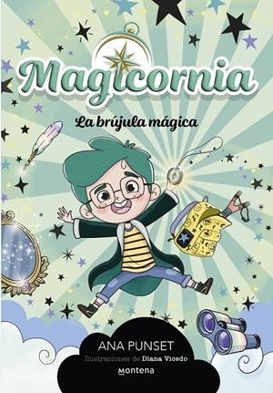 MAGICORNIA 1 - LA BRÚJULA MÁGICA | 9788410298101 | PUNSET, ANA | Llibreria Online de Tremp