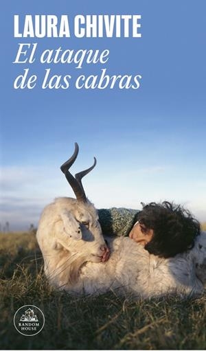 EL ATAQUE DE LAS CABRAS | 9788439744474 | CHIVITE, LAURA | Llibreria Online de Tremp