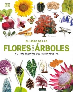 EL LIBRO DE LAS FLORES Y LOS ÁRBOLES | 9780241736807 | DK | Llibreria Online de Tremp