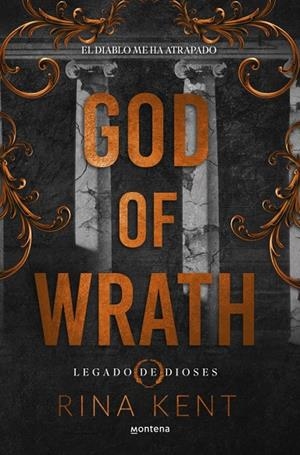 GOD OF WRATH (LEGADO DE DIOSES 3) | 9788410298231 | KENT, RINA | Llibreria Online de Tremp