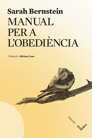 MANUAL PER L'OBEDIÈNCIA | 9788412901641 | BERNSTEIN, SARAH | Llibreria Online de Tremp
