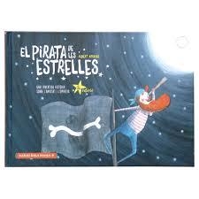 EL PIRATA DE LES ESTRELLES | 9788412857405 | ARRAYÁS DOMÍNGUEZ, ALBERT