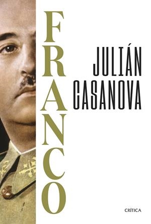 FRANCO | 9788491997160 | CASANOVA, JULIÁN | Llibreria Online de Tremp
