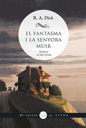 EL FANTASMA I LA SENYORA MUIR | 9788419474773 | DICK, R. A. | Llibreria Online de Tremp