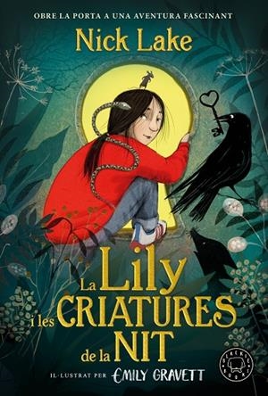 LA LILY I LES CRIATURES DE LA NIT | 9788410323131 | LAKE, NICK | Llibreria Online de Tremp