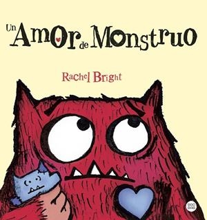 UN AMOR DE MONSTRUO | 9788408289456 | BRIGHT, RACHEL | Llibreria Online de Tremp