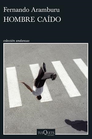 HOMBRE CAÍDO | 9788411075930 | ARAMBURU, FERNANDO | Llibreria Online de Tremp