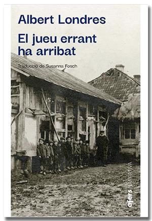 EL JUEU ERRANT HA ARRIBAT | 9788418618840 | LONDRES BARATIER, ALBERT | Llibreria Online de Tremp