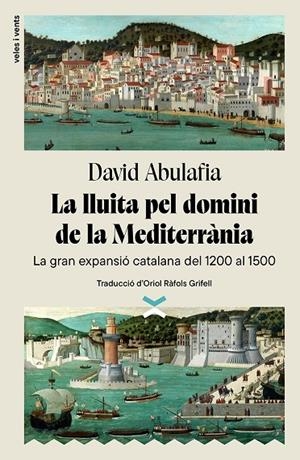 LA LLUITA PEL DOMINI DE LA MEDITERRÀNIA | 9788412992601 | ABULAFIA, DAVID | Llibreria Online de Tremp