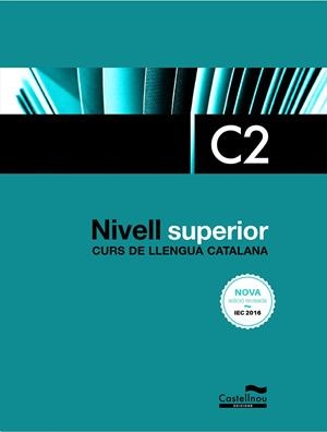 NIVELL C2 | 9788418523182 | CERCÓS, SERGI/SUBIRÀ, LOURDES/TAULATS, DOLORS | Llibreria Online de Tremp