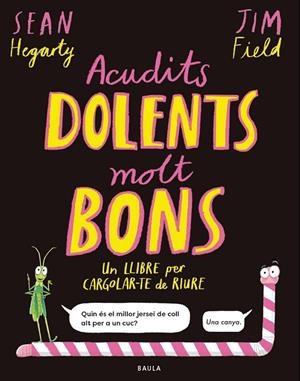 ACUDITS DOLENTS MOLT BONS | 9788447953714 | HEGARTY, SEAN | Llibreria Online de Tremp