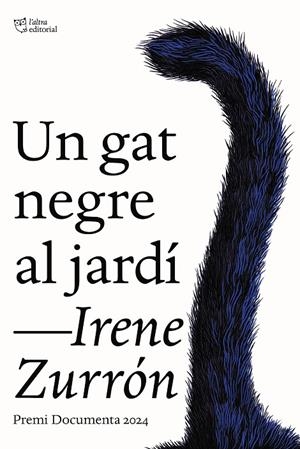 UN GAT NEGRE AL JARDÍ | 9791387672034 | ZURRÓN, IRENE | Llibreria Online de Tremp