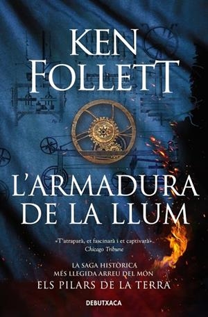 L'ARMADURA DE LA LLUM | 9788419394606 | FOLLETT, KEN | Llibreria Online de Tremp