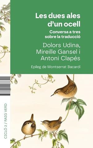 LES DUES ALES D'UN OCELL | 9788410487741 | UDINA, DOLORS/CLAPÉS, ANTONI/GANSEL, MIREILLE | Llibreria Online de Tremp