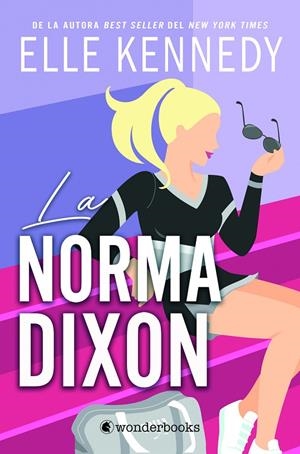 LA NORMA DIXON | 9788410425019 | KENNEDY, ELLE | Llibreria Online de Tremp