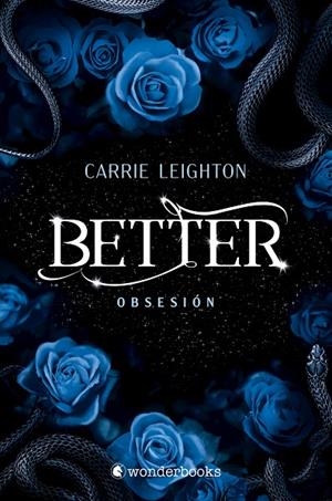 BETTER. OBSESIÓN | 9788418509643 | LEIGHTON, CARRIE