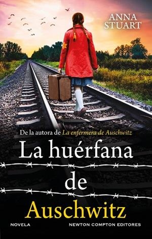 LA HUÉRFANA DE AUSCHWITZ | 9788410359055 | STUART, ANNA | Llibreria Online de Tremp