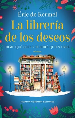 LA LIBRERÍA DE LOS DESEOS | 9788419620262 | DE KERMEL, ÉRIC | Llibreria Online de Tremp