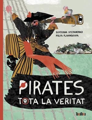PIRATES | 9788418821905 | STEPANENKO, EKATERINA | Llibreria Online de Tremp