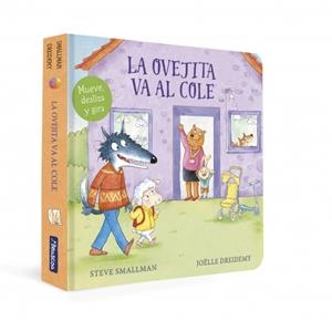 LA OVEJITA VA AL COLE (LA OVEJITA QUE VINO A CENAR. LIBRO DE CARTÓN) | 9788448869366 | SMALLMAN, STEVE | Llibreria Online de Tremp