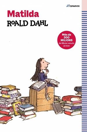 MATILDA (EDICIÓ EN CATALÀ) | 9788410190733 | DAHL, ROALD | Llibreria Online de Tremp