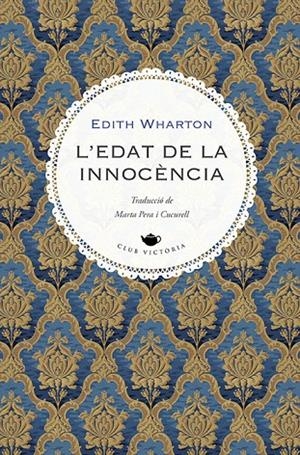 L'EDAT DE LA INNOCÈNCIA | 9788419474728 | WHARTON, EDITH | Llibreria Online de Tremp