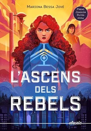 L'ASCENS DELS REBELS | 9788419478634 | BESSA JOVÉ, MARIONA | Llibreria Online de Tremp
