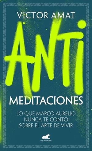 ANTIMEDITACIONES | 9788419820471 | AMAT, VICTOR | Llibreria Online de Tremp
