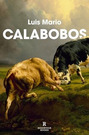 CALABOBOS | 9788410352094 | LUIS MARIO | Llibreria Online de Tremp