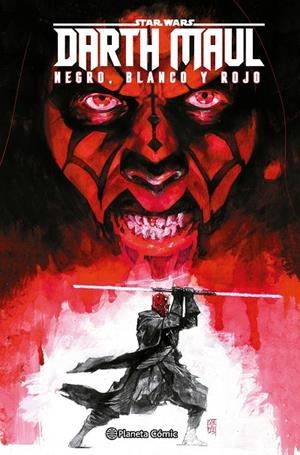 STAR WARS DARTH MAUL: BLANCO, NEGRO Y ROJO | 9788411618021 | VARIOS AUTORES | Llibreria Online de Tremp