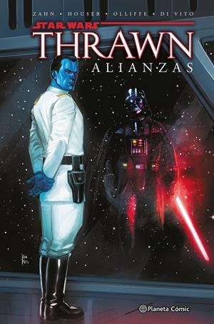 STAR WARS THRAWN ALIANZAS | 9788411618038 | ZAHN, TIMOTHY/HOUSER, JODY/VITO, ANDREA DI/OLLIFFE, PAT | Llibreria Online de Tremp