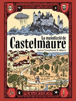 LA MALEDICCIÓ DE CASTELMAURE | 9788419523303 | ALFRED/TRONDHEIM, LEWIS | Llibreria Online de Tremp